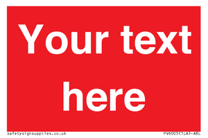 Custom Prohibition: Blank (red) sign